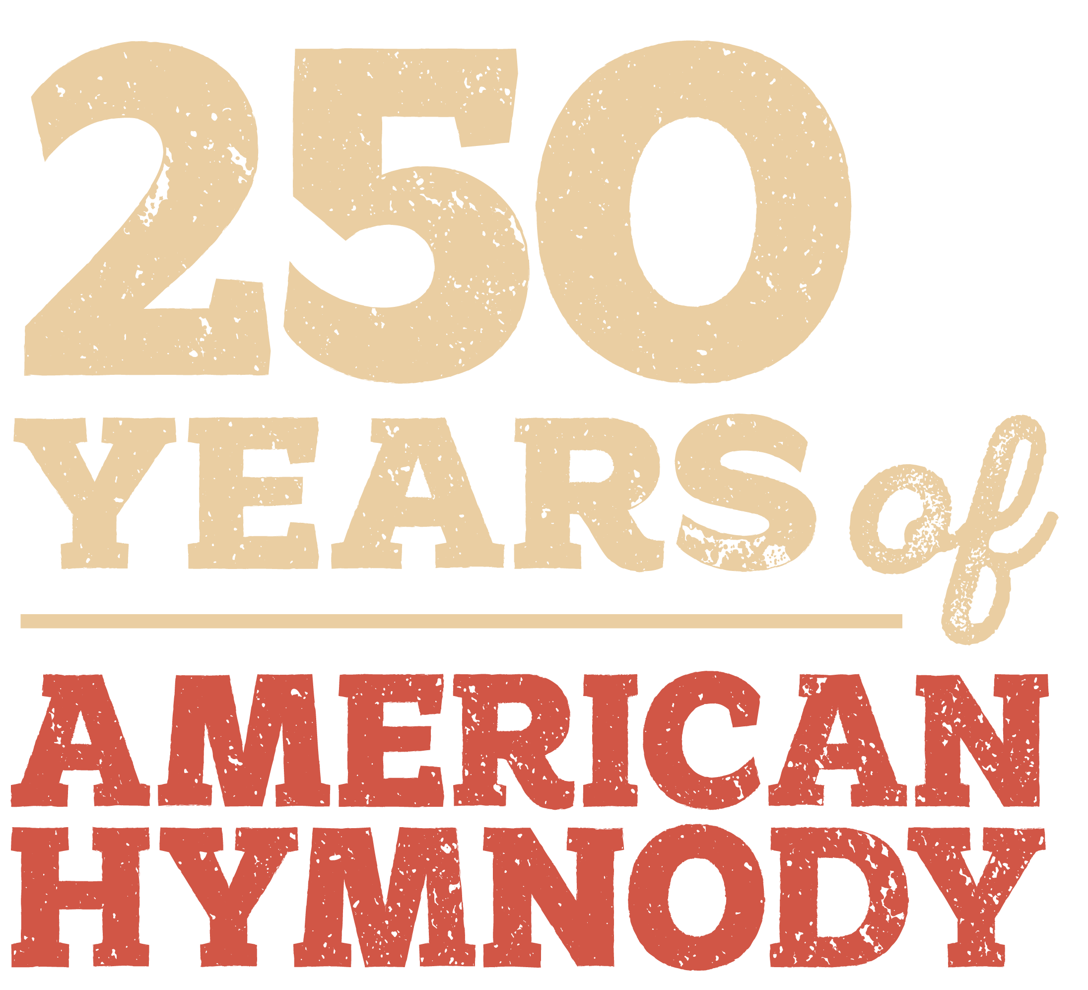 250 Years of American Hymnody